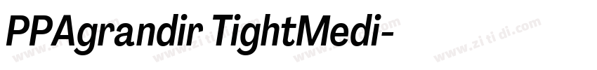 PPAgrandir TightMedi字体转换 PPAgrandir TightMedi字体转换